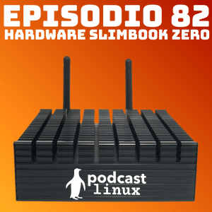 #82 Hardware Slimbook Zero